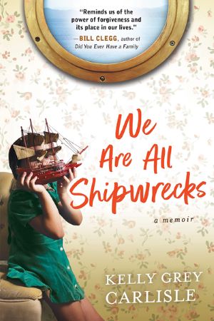 We are all shipwrecks book cover