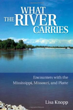 What the River Carries