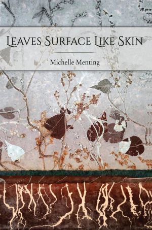 Leaves surface like skin