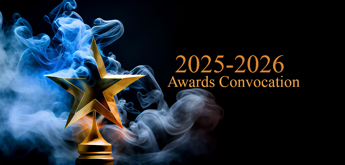 A gold star-shaped trophy surrounded by swirling blue smoke against a dark background, with the text “2025–2026 Awards Convocation